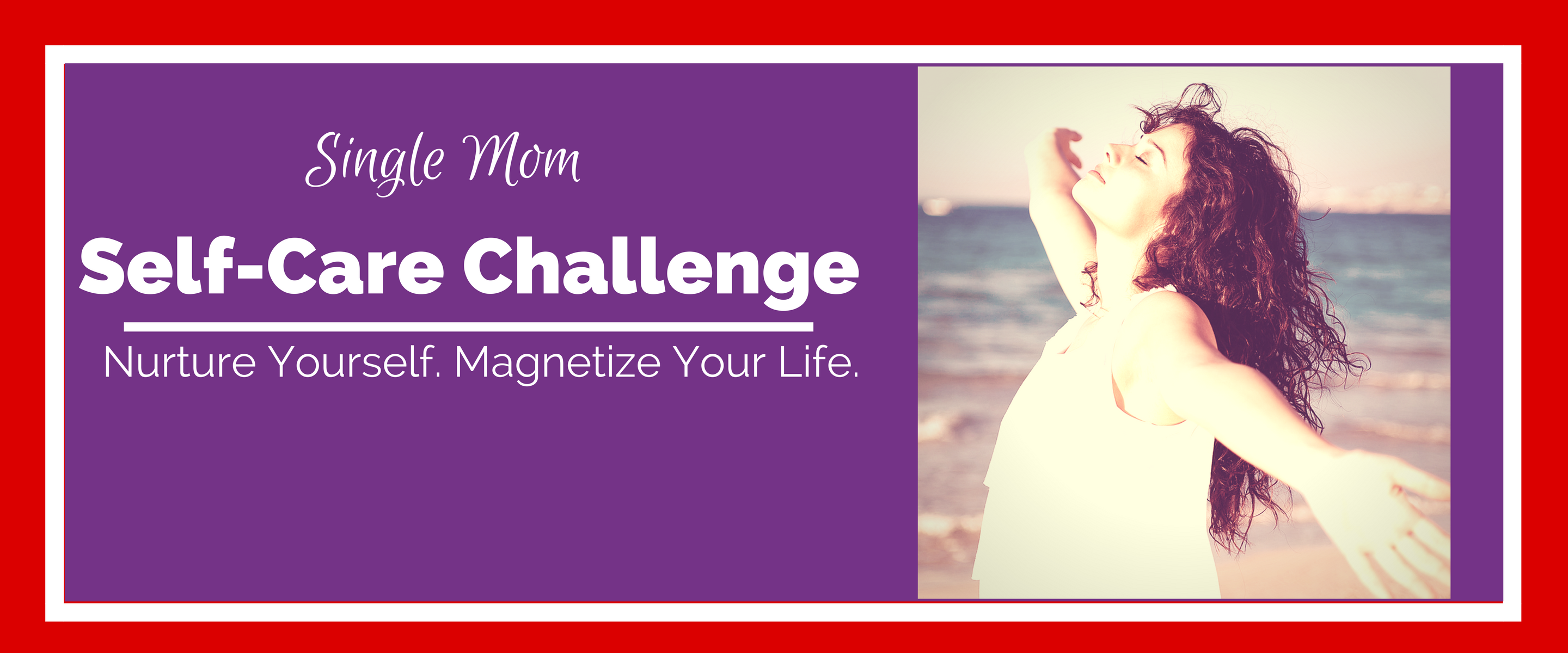 Sara Sherman Single Mom Self-Care Challenge